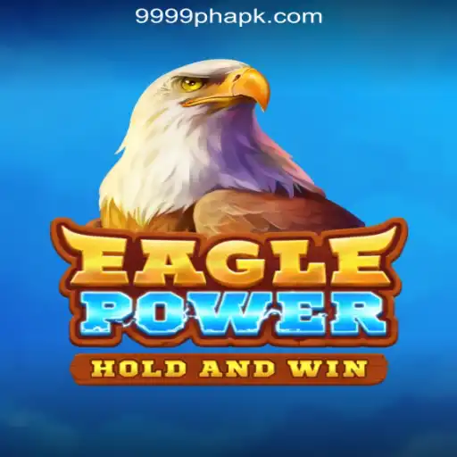 Discovering EaglePower: A New Sensation at 9999PH Online Casino Philippines